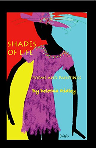 Shades of Life: Poems and Paintings — book cover by Delethia Ridley